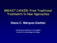 BREAST CANCER: From Traditional Treatments to New Approaches PowerPoint PPT Presentation