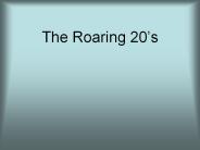 The Roaring 20’s