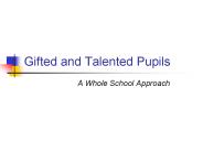 Gifted and Talented Pupils
