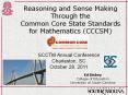 Reasoning and Sense Making Through the Common Core State Standards for Mathematics (CCCSM) PowerPoint PPT Presentation