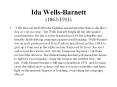Ida Wells-Barnett (1862-1911) PowerPoint PPT Presentation