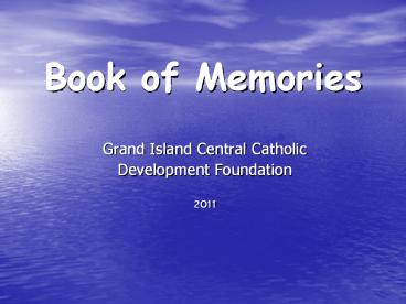 Book of Memories Grand Island Central Catholic Development