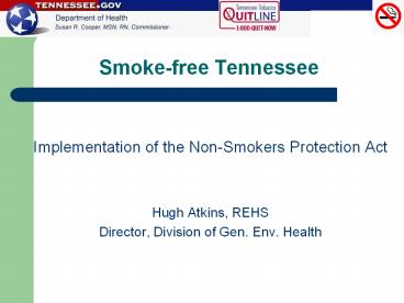 Smoke-free Tennessee Implementation of the Non-Smokers