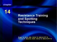 Resistance Training and Spotting Techniques