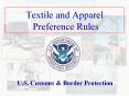 Textile and Apparel Preference Rules PowerPoint PPT Presentation