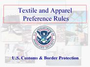 Textile and Apparel Preference Rules