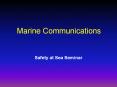 Marine Communications PowerPoint PPT Presentation
