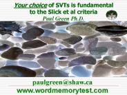 Your choice of SVTs is fundamental