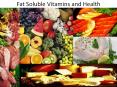 Fat Soluble Vitamins and Health PowerPoint PPT Presentation