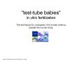 test-tube babies in vitro fertilization PowerPoint PPT Presentation