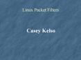 Linux Packet Filters PowerPoint PPT Presentation