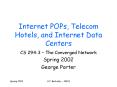 Internet POPs, Telecom Hotels, and Internet Data Centers PowerPoint PPT Presentation