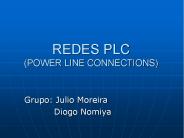 REDES PLC (POWER LINE CONNECTIONS)