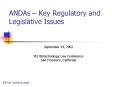 ANDAs – Key Regulatory and Legislative Issues PowerPoint PPT Presentation