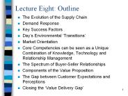 Lecture Eight: Outline