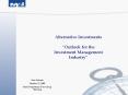 Alternative Investments  Outlook for the Investment PowerPoint PPT Presentation