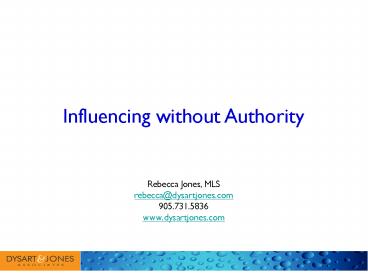 Influencing without Authority