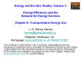 Energy and the New Reality, Volume 1: Energy Efficiency and the Demand for Energy Services  Chapter 5: Transportation Energy Use  L. D. Danny Harvey harvey@geog.utoronto.ca PowerPoint PPT Presentation