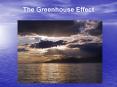 The Greenhouse Effect Review of last lecture What is energy PowerPoint PPT Presentation