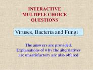 Viruses, Bacteria and Fungi