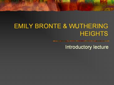 EMILY BRONTE