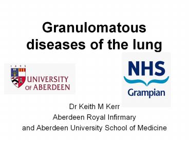 Granulomatous diseases of the lung