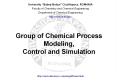 Group of Chemical Process Modeling, Control and Simulation PowerPoint PPT Presentation