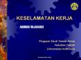 KESELAMATAN KERJA ANONDHO WIJANARKO Program Studi Teknik PowerPoint PPT Presentation