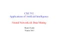 CSE 592 Applications of Artificial Intelligence Neural Networks PowerPoint PPT Presentation