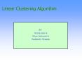 Linear Clustering Algorithm PowerPoint PPT Presentation