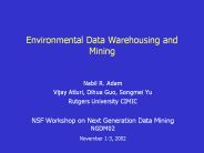 Environmental Data Warehousing and Mining