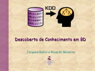 Descoberta de Conhecimento em BD