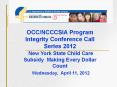 OCC/NCCCSIA Program Integrity Conference Call Series 2012 PowerPoint PPT Presentation