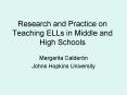 Research and Practice on Teaching ELLs in Middle and High Schools PowerPoint PPT Presentation