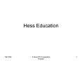 Hess Education PowerPoint PPT Presentation