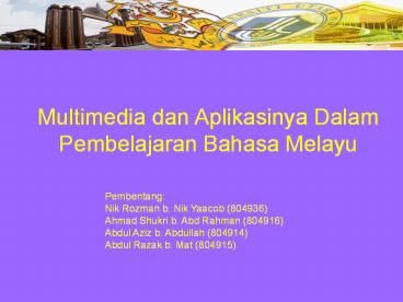 Multimedia dan Aplikasinya Dalam Pembelajaran Bahasa Melayu