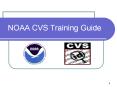 NOAA CVS Training Guide PowerPoint PPT Presentation