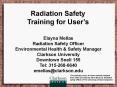 Radiation Safety Training for User’s PowerPoint PPT Presentation