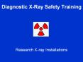 Diagnostic X-Ray Safety Training PowerPoint PPT Presentation
