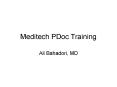 Meditech PDoc Training PowerPoint PPT Presentation