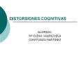 DISTORSIONES COGNITIVAS PowerPoint PPT Presentation