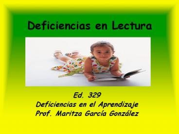 Deficiencias en Lectura Ed. 329 Deficiencias en el