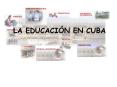 LA EDUCACIУN EN CUBA PowerPoint PPT Presentation
