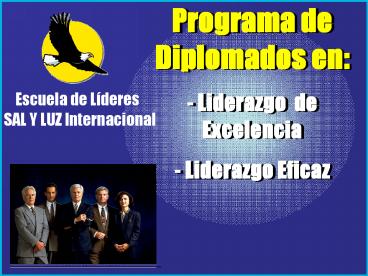 Programa de Diplomados en: Liderazgo de Excelencia Liderazgo