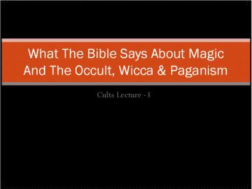 Cults Lecture -3