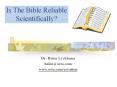 Is The Bible Reliable Scientifically? PowerPoint PPT Presentation
