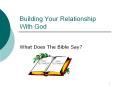Building Your Relationship With God PowerPoint PPT Presentation