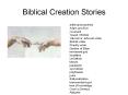 Biblical Creation Stories PowerPoint PPT Presentation