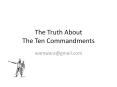 The Truth About The Ten Commandments