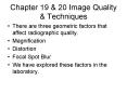 Chapter 19 & 20 Image Quality & Techniques PowerPoint PPT Presentation